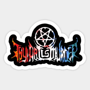 infant annihilator Sticker